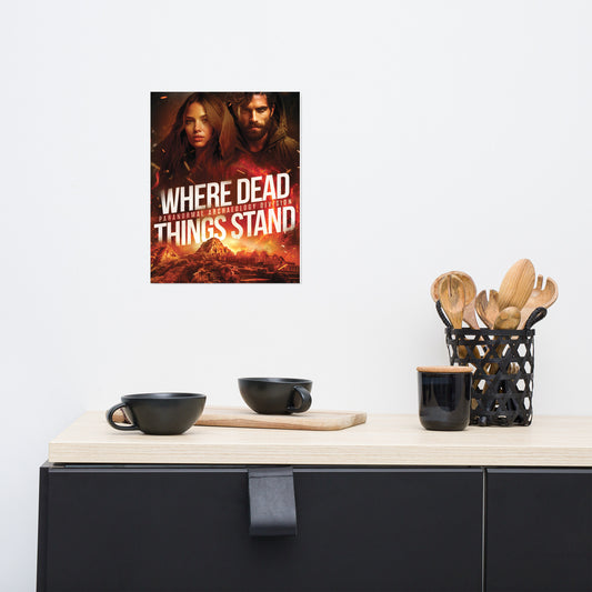 Where Dead Things Stand Poster